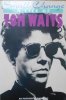 Patrick Humphries • Small Change. A Life of Tom Waits